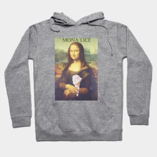 Mona Lice Hoodie